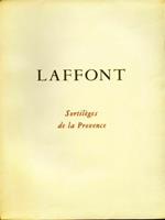 Laffont. Sortilèges de la Provence