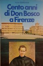 Cento anni di Don Bosco a Firenze