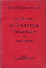 Aide - memoire de botanique pharmaceutique