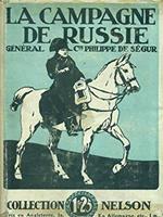La campagne de Russie - Mémoires du General C. t de Ségur