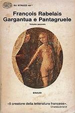 Gargantua e Pantagruele. Volume secondo