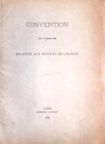 Convention du 17 Mars 1885 relative aux finances de l'Egypte