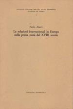 Le relazioni internazionali in Europa nella prima metà del XVIII secolo