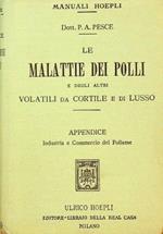 Le  malattie dei polli e degli altri volatili da cortile e di lusso