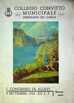Collegio convitto municipale: Desenzano del Garda: 1812-1934: I Congresso ex allievi: 9 settembre 1934 - XII E. F.: numero unico