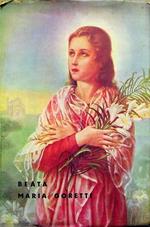 La  S. Agnese del secolo XX: La beata Maria Goretti martire della purezza