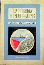 La  corrida con le balene