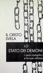 Il  Cristo svela: lo stato dei demoni: i suoi complici e le sue vittime