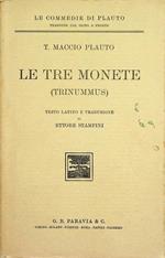 Le  tre monete: T. Maccio Plauto