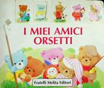 I  miei orsetti