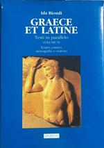 Graece et latine: testi in parallelo: IV. Teatro comico, storiografia e oratoria