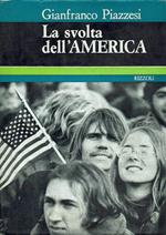 La svolta dell'America