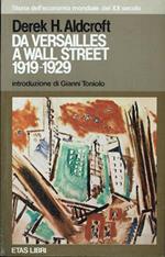 Da Versailles a Wall street 1919 -1929