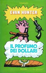 Il profumo dei dollari