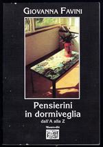 Pensierini in dormiveglia dall'A alla Z