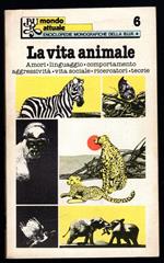 La vita animale