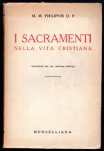 I Sacramenti nella vita cristiana