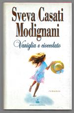 Vaniglia e cioccolato