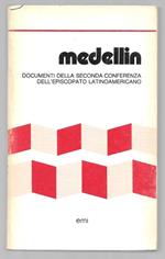 Medelin - Documenti della seconda conferenza dell'episcopato latinoamericano