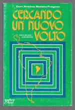 Cercando un nuovo volto - Esodo di una chiesa latino americana