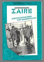 Zaire - Neocolionalismo con maresciallo
