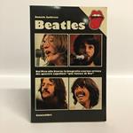 Beatles. Dal mito alla storia: la biografia storico-critica dei quattro capelloni 