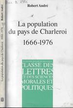 La population du pays de Charleroi 1666-1976