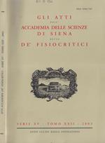Gli atti dell'Accademia delle scienze di Siena detta De' Fisiocritici serie XV tomo XXII 2003