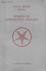 Annual Report Museum Comparative Zoology Anno 1962-1963