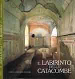 Il labirinto delle catacombe