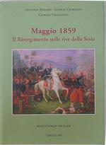 Maggio 1859. Il Risorgimento sulle rive della Sesia