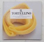 Il tortellino emiliano. La storia di questa specialit… gastronomica dal medioevo ai giorni nostri