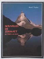 Nouvelles de Zermatt de 1960 … nos jours