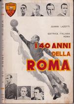 I 40 anni della Roma