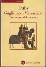 Guglielmo il maresciallo L'avventura del cavaliere