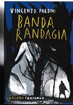 Banda randagia