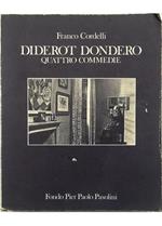 Diderot Dondero Quattro commedie