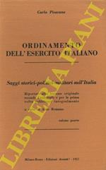 Saggi storici-politici-militari sull'Italia. Ordinamento dell'Esercito Italiano. A cura di Aldo Romano