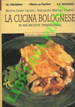 La cucina bolognese in 400 ricette tradizionali