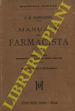 Manuale del farmacista. Seconda edizione interamente rifatta