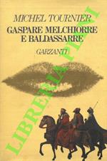 Gaspare Melchiorre e Baldassarre