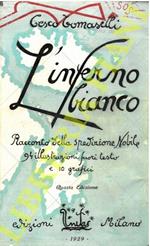 L' inferno bianco. Racconto della Spedizione Nobile. Quarta edizione con l'aggiunta di un capitolo