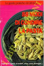 88 modi di condire la pasta