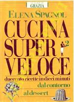 Cucina super veloce