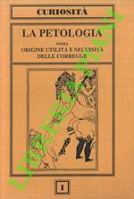 La petologia ossia origine utilità e necessità delle corregge