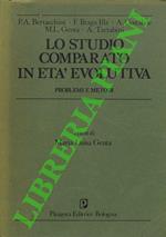 Lo studio comparato in età evolutiva, problemi e metodi