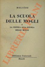 La scuola delle mogli e La critica alla scuola delle mogli