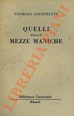 Quelli dalle mezze maniche. Romanzo in sei quadri della vita d'ufficio