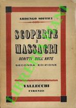 Scoperte e massacri. Scritti sull'arte. Seconda edizione