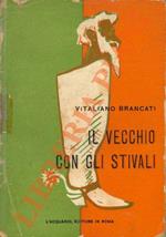 Il vecchio con gli stivali. - Singolare avventura di Francesco Maria